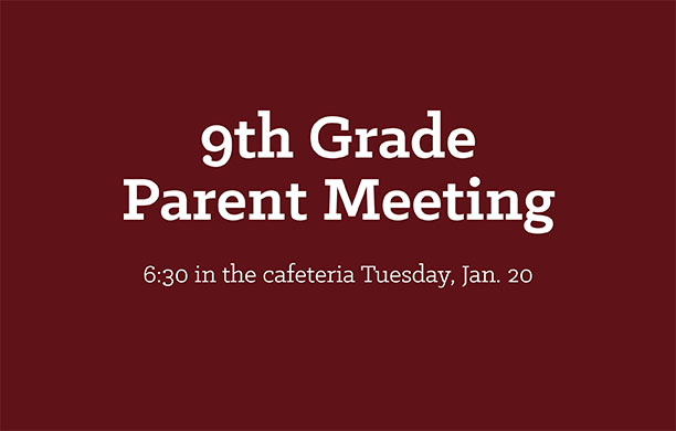 9th Grade Parent Meeting