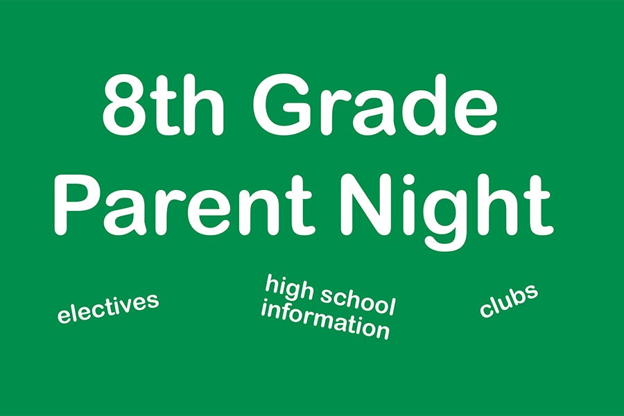 8th Grade Parent Night, Jan. 28