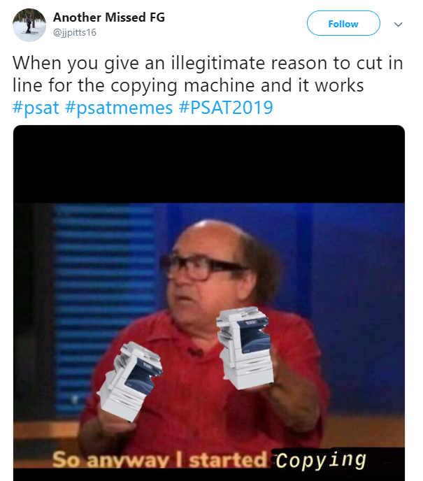 PSAT memes going viral on Twitter, hours after students have taken the test. Image courtesy of @jjpitts16 on Twitter. 