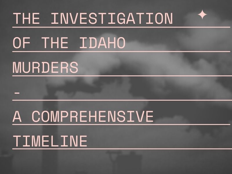 The+Investigation+of+the+Idaho+Murders